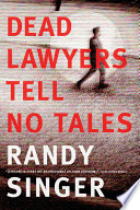 Dead_lawyers_tell_no_tales